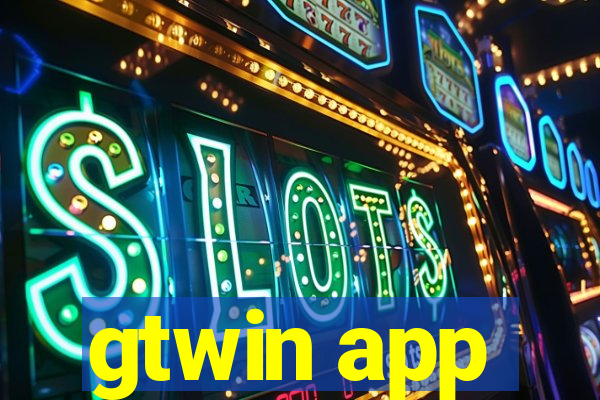 gtwin app